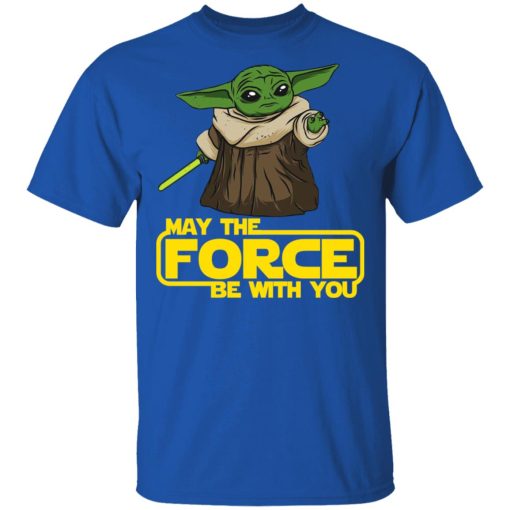 Baby Yoda May The Force Be With You T-Shirts, Hoodies, Long Sleeve 8