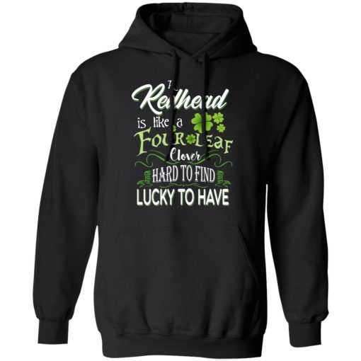 A Redhead Is Like A Four Leaf Clover Hard To Find Lucky To Have T-Shirts, Hoodies, Long Sleeve 18