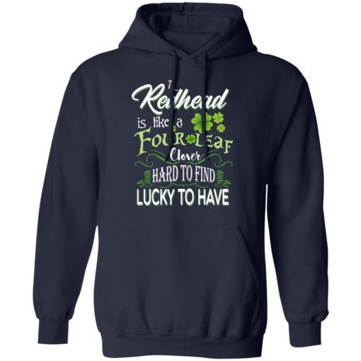 A Redhead Is Like A Four Leaf Clover Hard To Find Lucky To Have T-Shirts, Hoodies, Long Sleeve 20