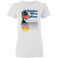Catalina Wine Mixer T-Shirts, Hoodies, Long Sleeve 31