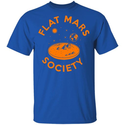 Flat Mars Society T-Shirts, Hoodies, Long Sleeve 8