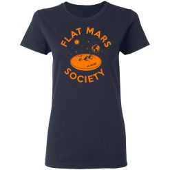 Flat Mars Society T-Shirts, Hoodies, Long Sleeve 38