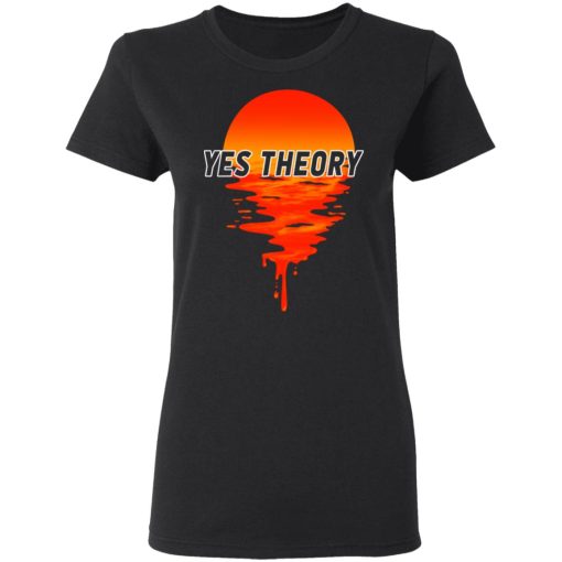 Yes Theory T-Shirts, Hoodies, Long Sleeve 9