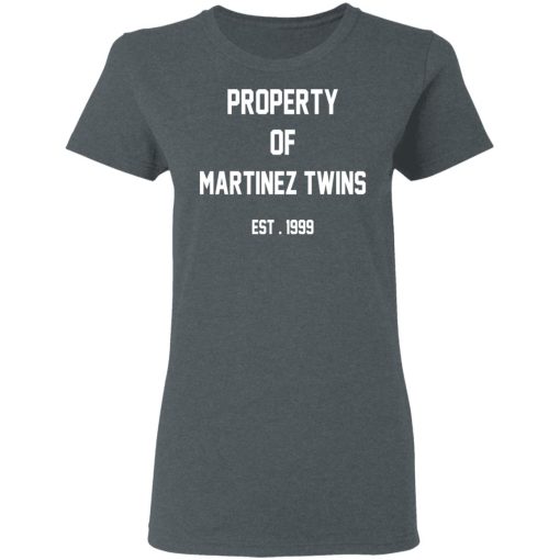 Property Of Martinez Twins T-Shirts, Hoodies, Long Sleeve 11
