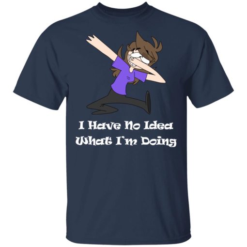 Jaiden Animations I Have No Idea What I'm Doing T-Shirts, Hoodies, Long Sleeve 5