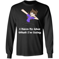 Jaiden Animations I Have No Idea What I'm Doing T-Shirts, Hoodies, Long Sleeve 41