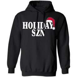 Mr. Holiday - Holiday Szn T-Shirts, Hoodies, Long Sleeve 44