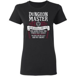 Dungeon Master, The Weaver Of Lore & Fate - Dungeons & Dragons T-Shirts, Hoodies, Long Sleeve 33