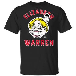 Elizabeth Warren Chief Yahoo T-Shirt