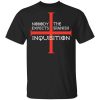 Nobody Expects The Spanish Inquisition T-Shirt