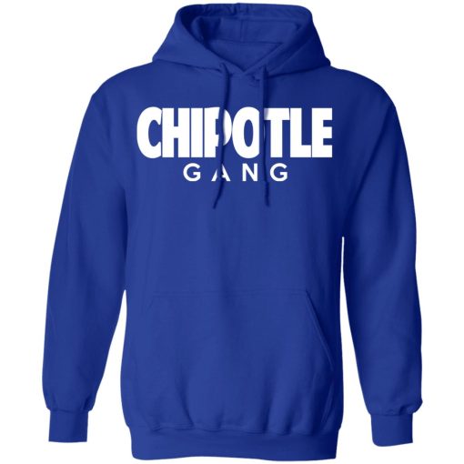 Chipotle Gang T-Shirts, Hoodies, Long Sleeve 25