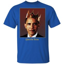 Barack Obama Watch the Throne T-Shirts, Hoodies, Long Sleeve 31