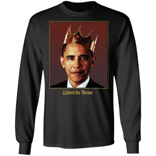 Barack Obama Watch the Throne T-Shirts, Hoodies, Long Sleeve 18