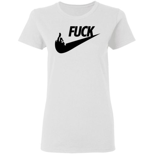 Fuck Nike Parody T-Shirts, Hoodies, Long Sleeve 9