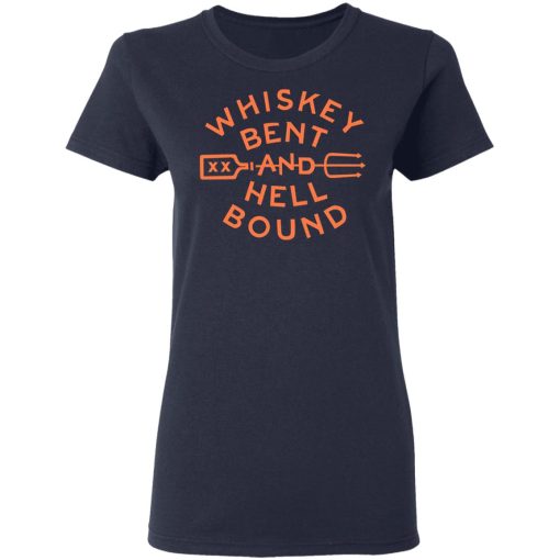 Whiskey Bent And Hell Bound T-Shirts, Hoodies, Long Sleeve 11