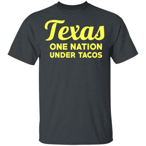 Texas One Nation Under Tacos T-Shirts, Hoodies, Long Sleeve 3