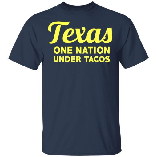 Texas One Nation Under Tacos T-Shirts, Hoodies, Long Sleeve 5