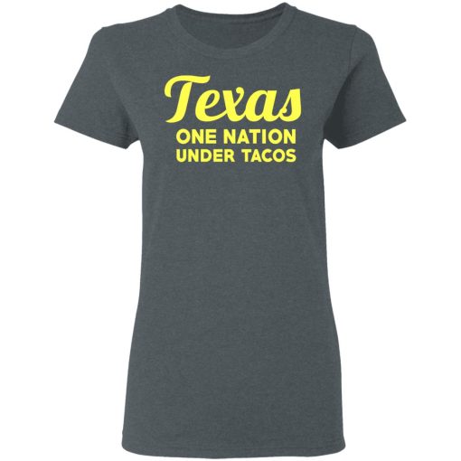 Texas One Nation Under Tacos T-Shirts, Hoodies, Long Sleeve 11