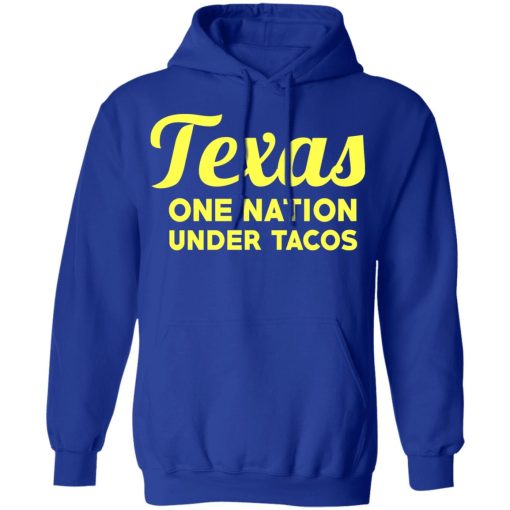 Texas One Nation Under Tacos T-Shirts, Hoodies, Long Sleeve 25