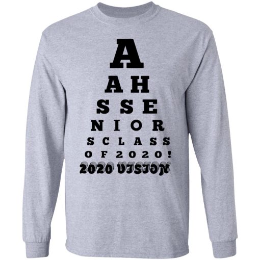 AAHS Seniors Class Of 2020 2020 Vision T-Shirts, Hoodies, Long Sleeve 14