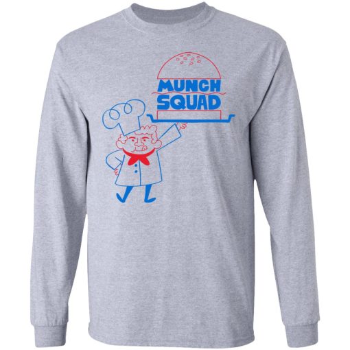 Munch Squad T-Shirts, Hoodies, Long Sleeve 14