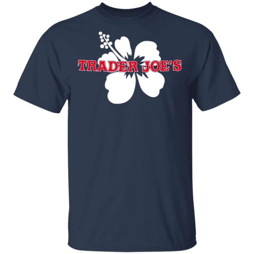 Trader Joe's T-Shirts, Hoodies, Long Sleeve 5