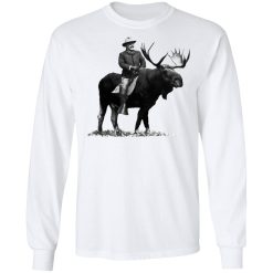 Teddy Roosevelt Riding A Bull Moose T-Shirts, Hoodies, Long Sleeve 37