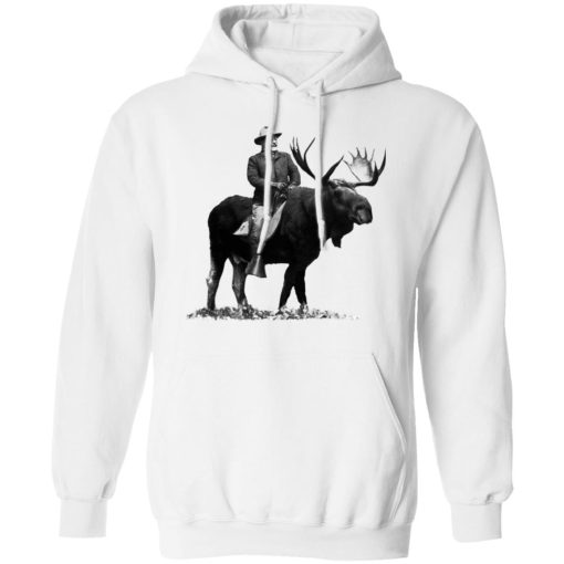 Teddy Roosevelt Riding A Bull Moose T-Shirts, Hoodies, Long Sleeve 21