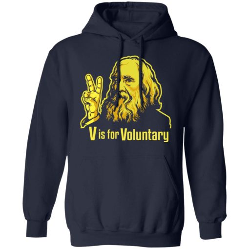 V Is For Voluntary Lysander Spooner T-Shirts, Hoodies, Long Sleeve 21
