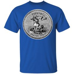 Sic Semper Tyrannis Virginia Great Seal T-Shirts, Hoodies, Long Sleeve 31
