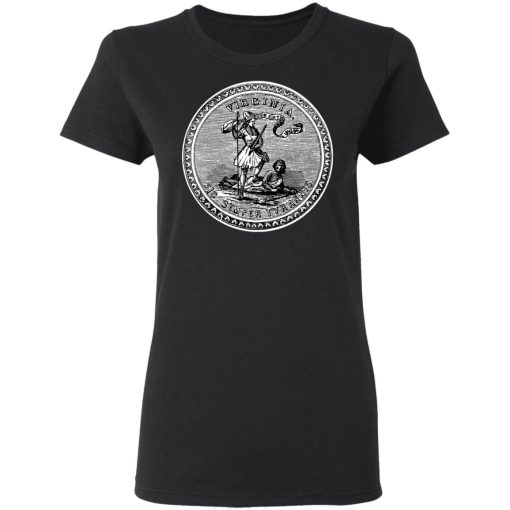 Sic Semper Tyrannis Virginia Great Seal T-Shirts, Hoodies, Long Sleeve 9