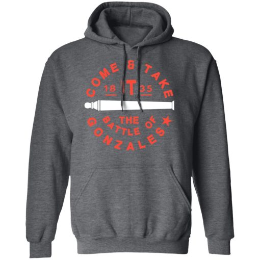 Come And Take 1835 The Battle Of Gonzales T-Shirts, Hoodies, Long Sleeve 23