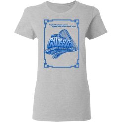 Magic Mountain's Colossus The Greatest Roller Coaster In The World T-Shirts, Hoodies, Long Sleeve 33
