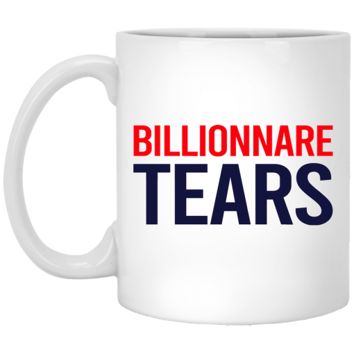 Billionnare Tears Mug