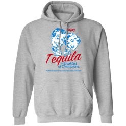 Enjoy Tequila The Breakfast Of Champions T-Shirts, Hoodies, Long Sleeve 41