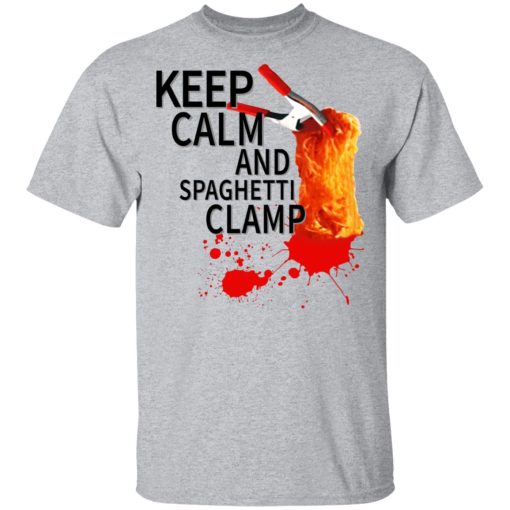 Keep Calm And Spaghetti Clamp T-Shirts, Hoodies, Long Sleeve 5