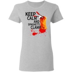 Keep Calm And Spaghetti Clamp T-Shirts, Hoodies, Long Sleeve 33