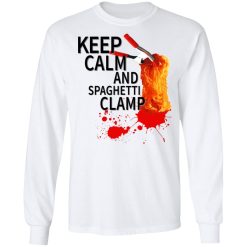 Keep Calm And Spaghetti Clamp T-Shirts, Hoodies, Long Sleeve 37