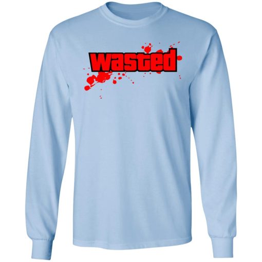 Wasted GTA 5 T-Shirts, Hoodies, Long Sleeve 17