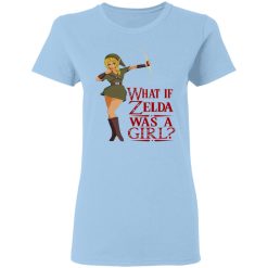 What If Zelda Was A Girl T-Shirts, Hoodies, Long Sleeve 29