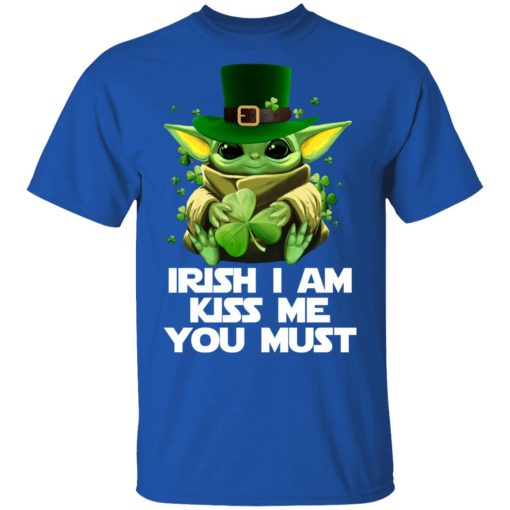Irish I Am Kiss Me You Must Baby Yoda T-Shirts, Hoodies, Long Sleeve 7