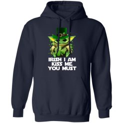 Irish I Am Kiss Me You Must Baby Yoda T-Shirts, Hoodies, Long Sleeve 45
