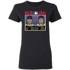 MLB Jam Indians Lindor And Ramirez Shirt, Hoodie, Sweatshirt 33