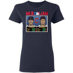 MLB Jam Indians Lindor And Ramirez Shirt, Hoodie, Sweatshirt 37