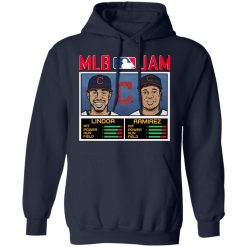 MLB Jam Indians Lindor And Ramirez Shirt, Hoodie, Sweatshirt 45