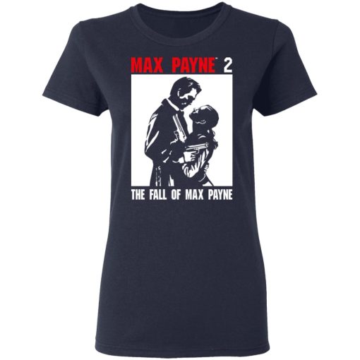 Max Payne 2 The Fall Of Max Payne Shirt, Hoodie, Sweatshirt 14