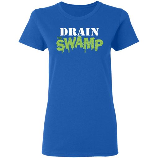 Drain The Swamp Shirt, Hoodie, Sweatshirt 15