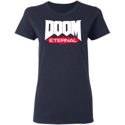 Doom Eternal Rip And Tear Until It Is Done T-Shirts, Hoodies, Long Sleeve 75