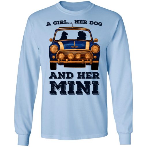 A Girl Her Dog And Her Mini T-Shirts, Hoodies, Long Sleeve 17
