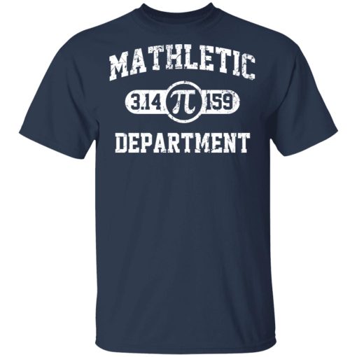 Mathletic Pi Department Pi Day T-Shirts, Hoodies, Long Sleeve 5